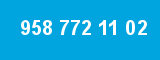 958 772 11 02